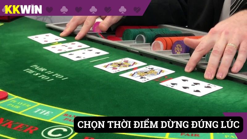 Người chơi chọn đúng thời điểm nên dừng lại