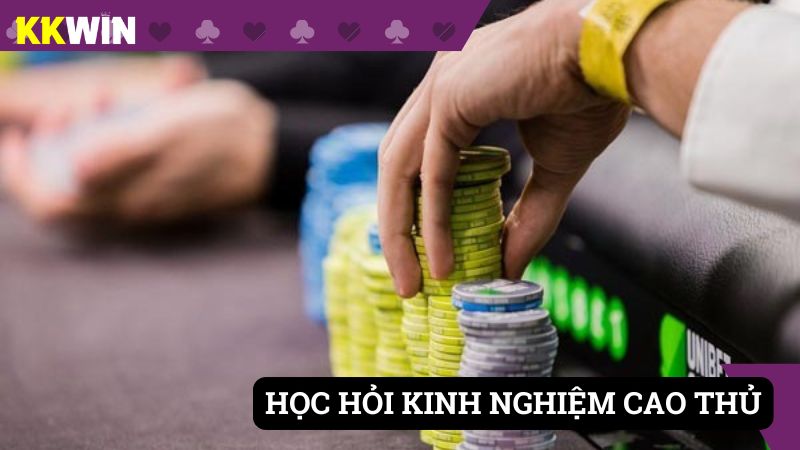 Chia sẻ kinh nghiệm từ cao thủ để anh em học hỏi