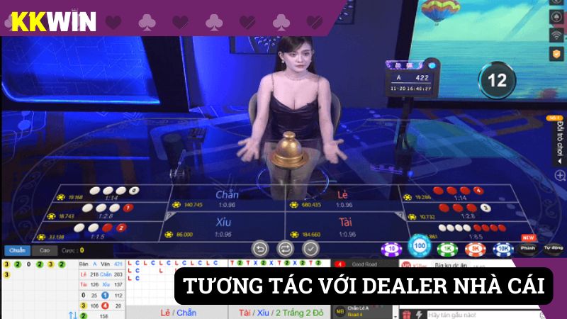 Tính năng tương tác trực tiếp với dealer nhà cái