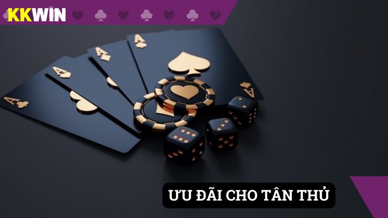 Chương trình ưu đãi cho tân thủ