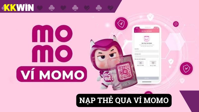 Hình thức nạp với ví Momo tiện lợi