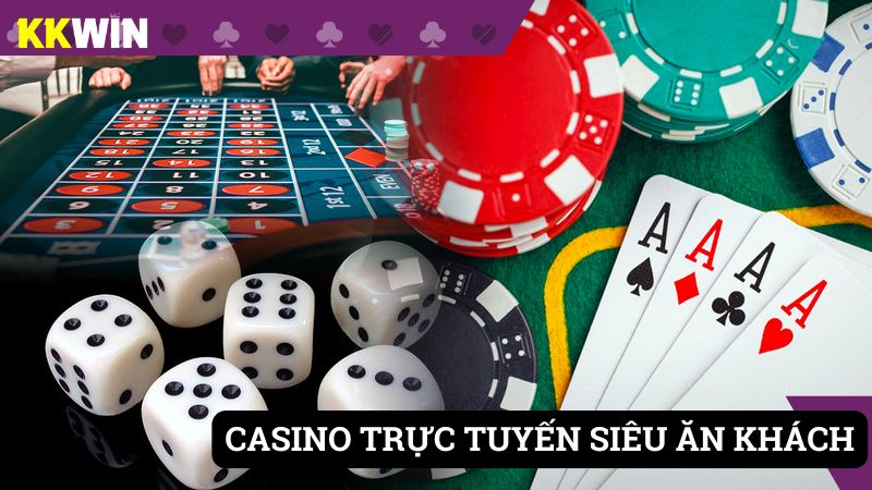 Sân chơi casino luôn thu hút người chơi nhiều nhất