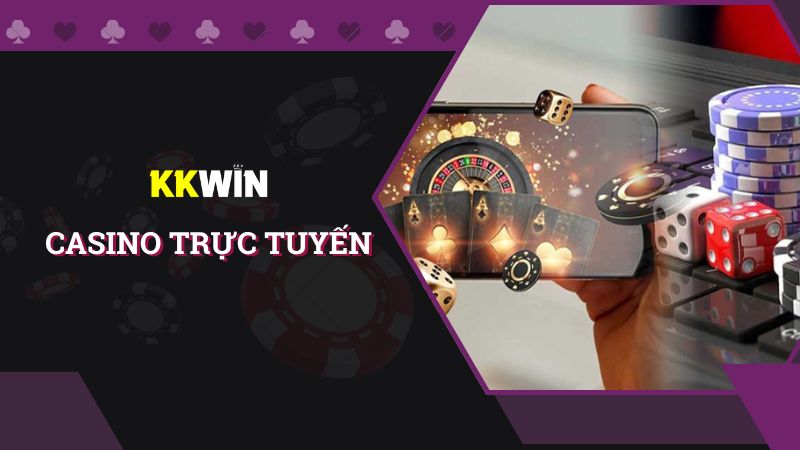 Khám phá thế giới casino trực tuyến siêu thú vị