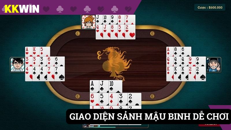 Giao diện sảnh mậu binh dễ dàng trải nghiệm