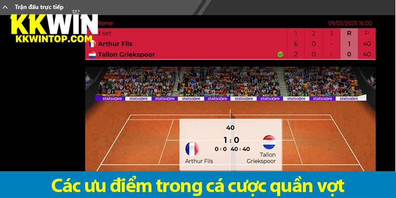 Cá cược quần vợt - Các loại cược và ưu điểm khi chơi cá độ