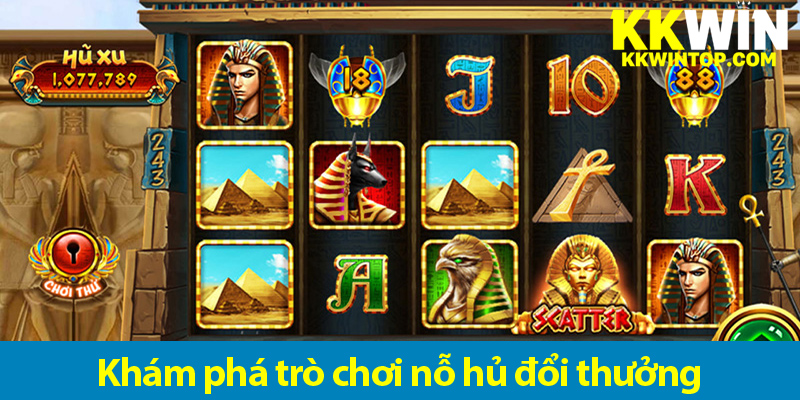 Cách chơi nổ hũ đổi thưởng online và mẹo chơi luôn thắng 2025 